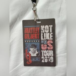 Brantley Gilbert "Not Like Us" Tour 2019 Ticket Lanyard.